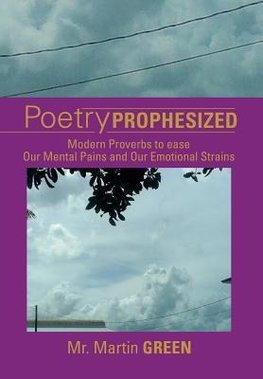 Poetry Prophesized