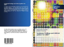 Incidental findings and referral pattern for CBCT