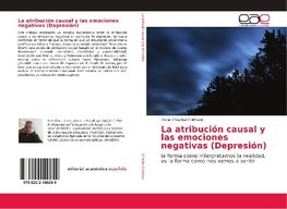 La atribución causal y las emociones negativas (Depresión)