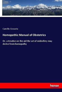 Homopathic Manual of Obstetrics