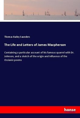 The Life and Letters of James Macpherson