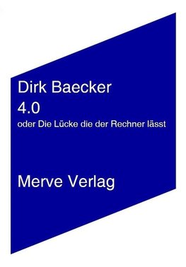 4.0 oder Die Lücke die der Rechner lässt