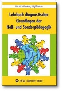 Lehrbuch diagnostischer Grundlagen der Heil- und Sonderpädagogik