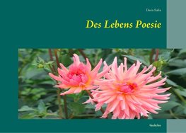 Des Lebens Poesie