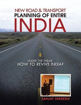 New Road & Transport Planning of Entire India