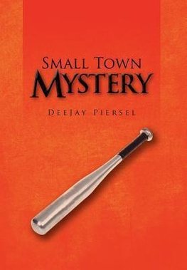 Small Town Mystery