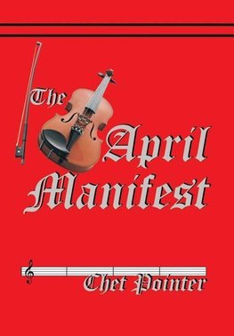 The April Manifest