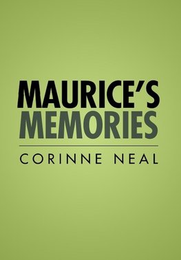 Maurice's Memories