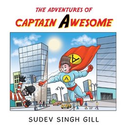 THE ADVENTURES OF CAPTAIN AWESOME