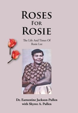 Roses for Rosie