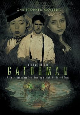 Legend of the Gatorman