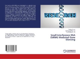 Small Interference RNA (SiRNA) Mediated Gene Silencing