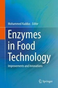 Enzymes in Food Technology