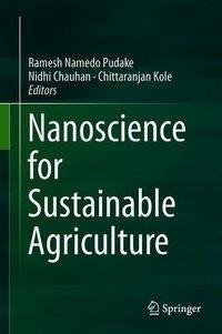 Nanoscience for Sustainable Agriculture