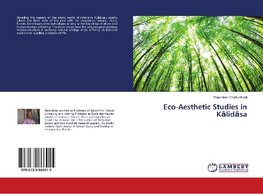 Eco-Aesthetic Studies in Kalidasa