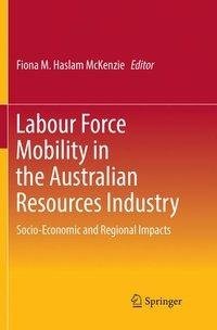 Labour Force Mobility in the Australian Resources Industry