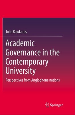 Academic Governance in the Contemporary University