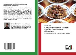 Composizione delle farine da insetti a destinazione alimentare