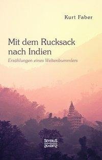 Mit dem Rucksack nach Indien