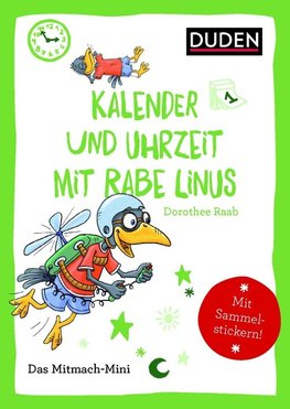 Kalender und Uhrzeit mit Rabe Linus/ VE mit 3 Exemplaren