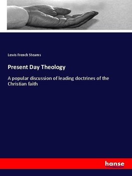 Present Day Theology