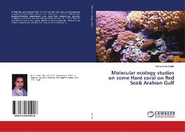 Molecular ecology studies on some Hard coral on Red Sea& Arabian Gulf