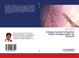 Voltage Control & Reactive Power Compensation by Statcom