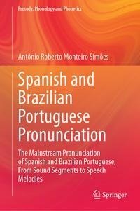 Spanish and Brazilian Portuguese Pronunciation