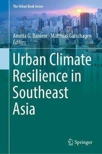 Urban Climate Resilience in Southeast Asia