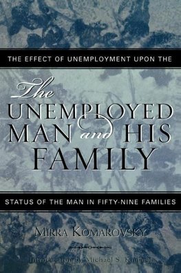 Unemployed Man and His Family