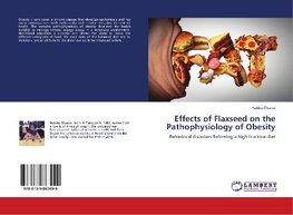 Effects of Flaxseed on the Pathophysiology of Obesity