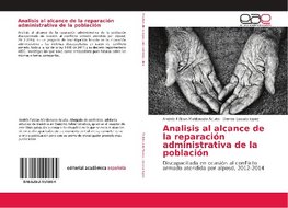 Analisis al alcance de la reparaci¿n administrativa de la poblaci¿n