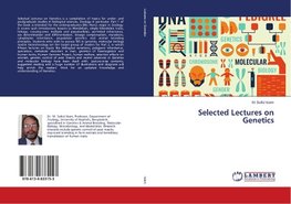 Selected Lectures on Genetics