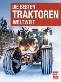 Die besten Traktoren weltweit