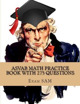 ASVAB Math Practice Book with 275 Questions