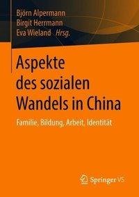 Aspekte des sozialen Wandels in China