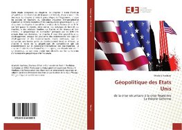 Géopolitique des Etats Unis