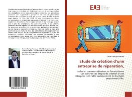 Etude de création d'une entreprise de réparation,