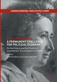 Rosa Luxemburg: A Permanent Challenge for Political Economy