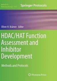 HDAC/HAT Function Assessment and Inhibitor Development