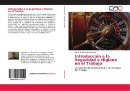 Introducción a la Seguridad e Higiene en el Trabajo