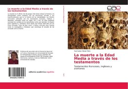 La muerte a la Edad Media a través de los testamentos