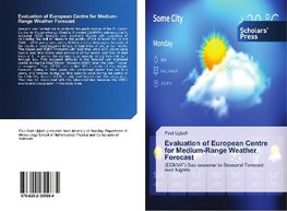 Evaluation of European Centre for Medium-Range Weather Forecast