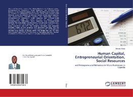 Human Capital, Entrepreneurial Orientation, Social Resources