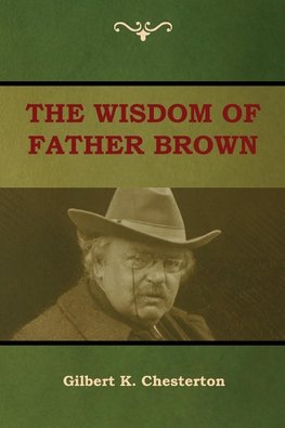 The Wisdom of Father Brown