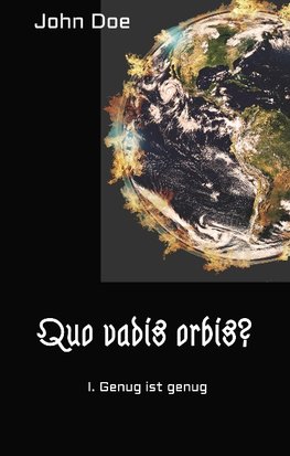 Quo vadis Orbis?