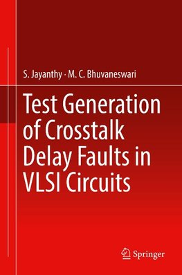 Test Generation of Crosstalk Delay Faults in VLSI Circuits