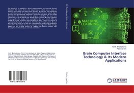 Brain Computer Interface Technology & Its Modern Applications