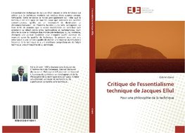 Critique de l'essentialisme technique de Jacques Ellul