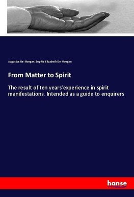 From Matter to Spirit